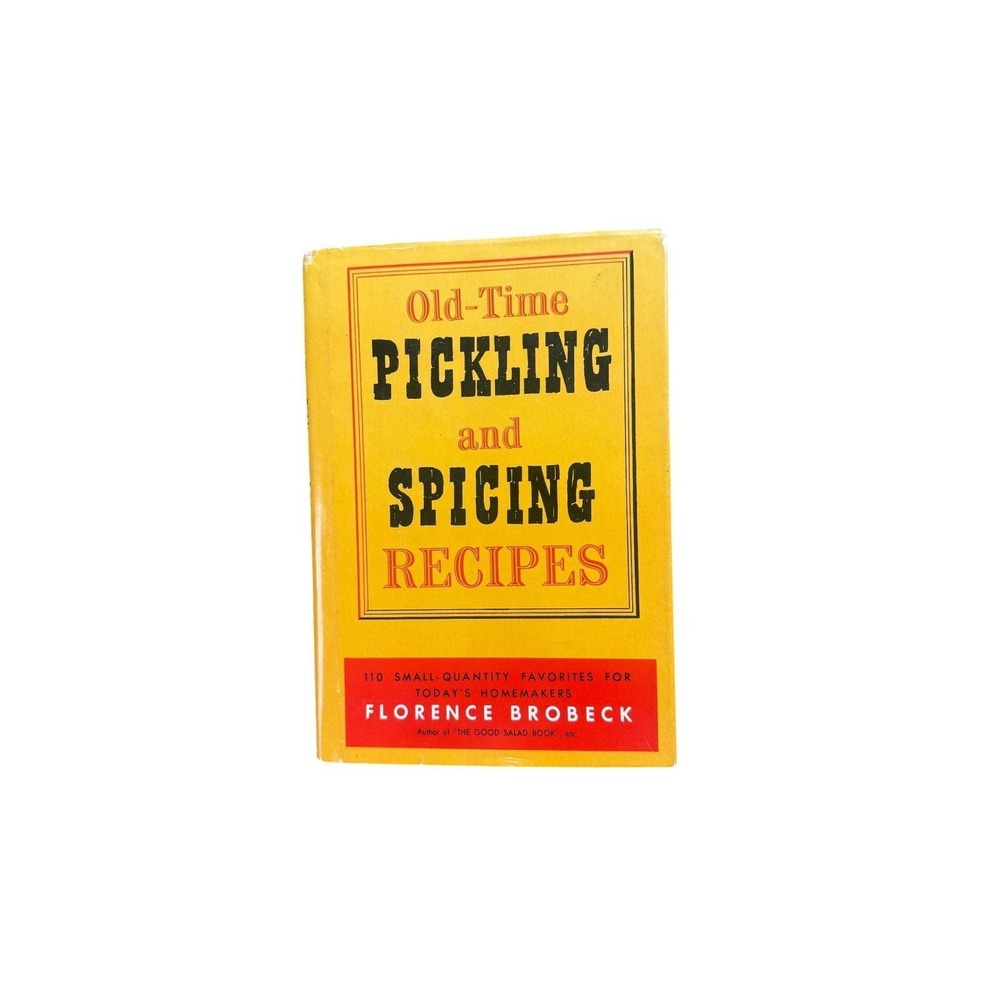 Gramercy Publishing Old-Time Pickling and Spicing Recipes Book Adult